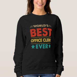 Retro World's Best Office Clerk Ever   Sweatshirt