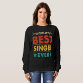 Retro World's Best Singer jemals Sweatshirt (Vorne ganz)