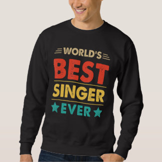 Retro World's Best Singer jemals Sweatshirt