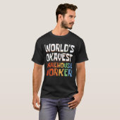 Retro World's Okayest Warehouse Worker T-Shirt (Vorne ganz)