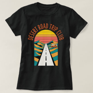 Retro-Wüstenstraßen-Trip Club Camper Van Abenteuer T-Shirt