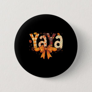Retro Yaya Kokette Schleifen Oma Herbst Thanksgivi Button