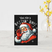Retro You Ain't Getting Funny Santa Christmas Clot Karte (Gelbe Blume)