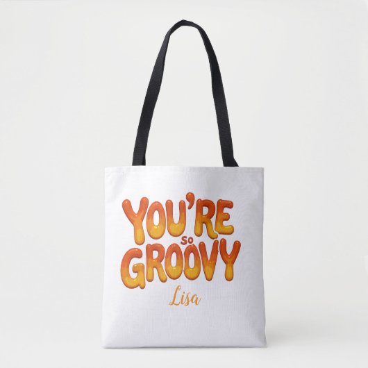 Retro You’re So Groovy Personalized Name 70s Tasche (Vorderseite)