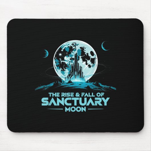 Retro-Zitat Der Aufstieg und Fall von Sanctuary Mo Mousepad (Vorne)