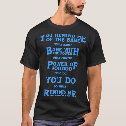 Retro-Zitat Du erinnerst mich an den Kleinen Basic T-Shirt (Vorderseite)