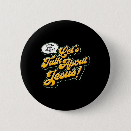Retro-Zitat Lasst uns über Jesus sprechen Basic Ch Button (Vorderseite)
