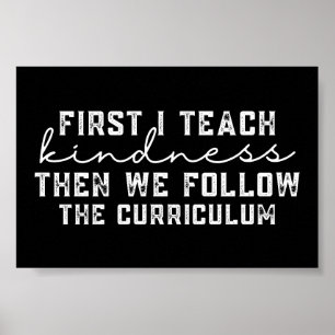 Retro Zuerst lehre ich Freundlichkeit dann folgen  Poster