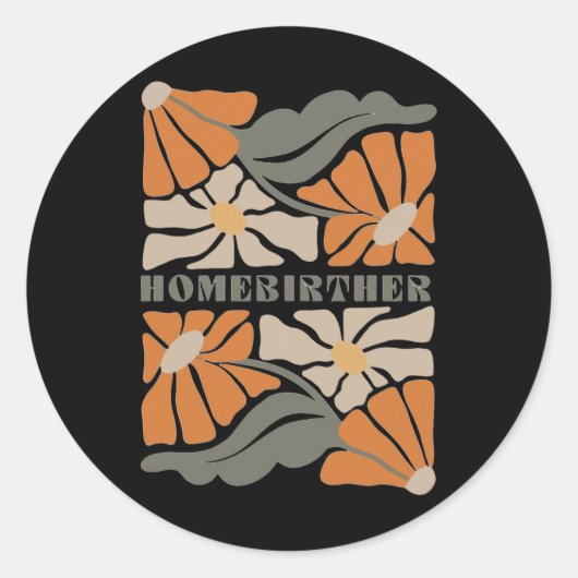 Retro Zuhause Birth Boho Blume Homebirther Mütter Runder Aufkleber (Vorderseite)