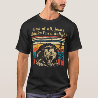 Retro Zunächst einmal denkt Jesus, dass ICH ein Ve T-Shirt