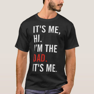 Retro's Me Hi, ich bin der Vater, der ich für Männ T-Shirt