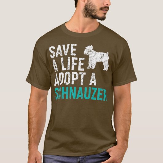 Rett a Life adoptier a Dog Rescue Schnauzer Dog T-Shirt (Vorderseite)