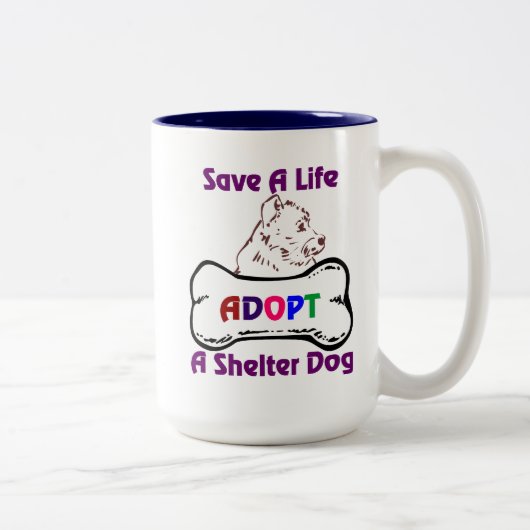 Rett A Life Adoptier A Shelter Hund Tasse (Rechts)