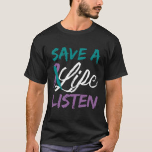 Rett a Life Listen Ribbon Suicide Awareness Counts T-Shirt