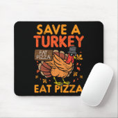 Rett A Turkey Eat Pizza Fun Erntedank Food Liebe Mousepad (Mit Mouse)