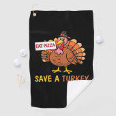 Rett A Turkey Eat Pizza Funny Erntedank Classic Golfhandtuch (Insitu)