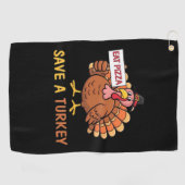 Rett A Turkey Eat Pizza Funny Erntedank Classic Golfhandtuch (Horizontal)