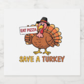 Rett A Turkey Eat Pizza Funny Erntedank Oversiz Schaumweinetikett (Einzelnes Label)