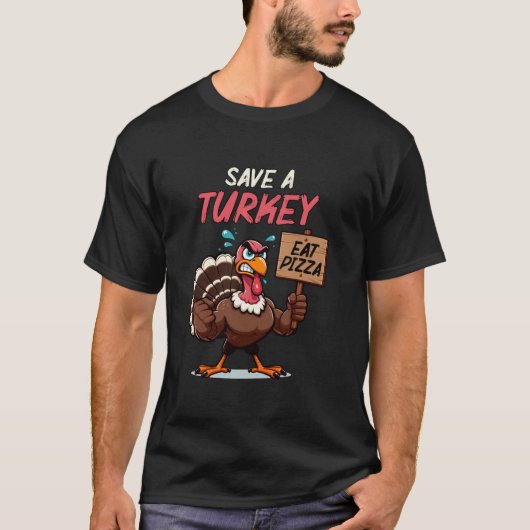 Rett A Turkey Eat Pizza Funny Erntedank Türkei T-Shirt (Vorderseite)