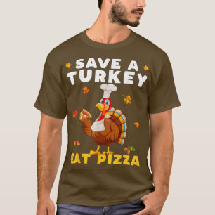 Rett A Turkey Eat Pizza Funny Erntedank Vegan 2 T-Shirt
