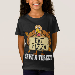 Rett A Turkey Eat Pizza - Funny Pizza Lover Danke T-Shirt