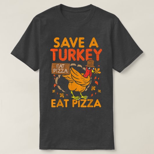 Rett A Turkey Eat Pizza Funny Thankful 28415053 T-Shirt (Design vorne)
