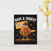 Rett A Turkey Eat Pizza Funny Turkey Happy Thanksg Karte (Gelbe Blume)