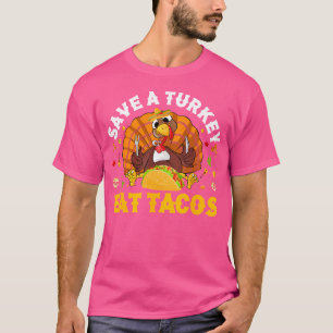 Rett A Turkey Eat Tacos Erntedank Sombrero Turk T-Shirt
