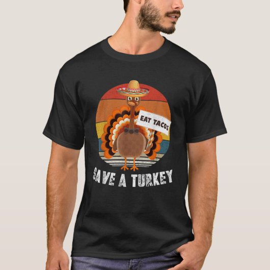 Rett A Turkey Eat Tacos Funny Erntedank Retro D T-Shirt (Vorderseite)