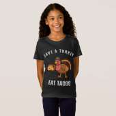 Rett A Turkey Eat Tacos Funny Erntedank Türkei T-Shirt (Vorne ganz)
