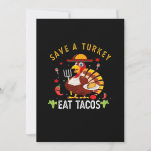 Rett A Turkey Eat Tacos Funny Mexican Feiertagskarte