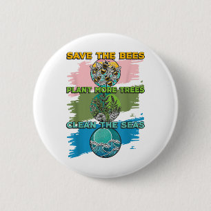 Rett Bienen Pflanze Bäume saubere Meere Umwelt Pro Button