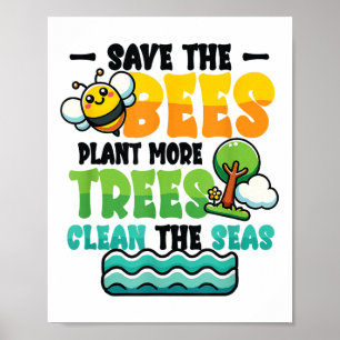 Rett Bienen Pflanze Bäume saubere Meere Umwelt Pro Poster