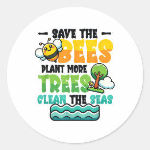 Rett Bienen Pflanze Bäume saubere Meere Umwelt Pro Runder Aufkleber