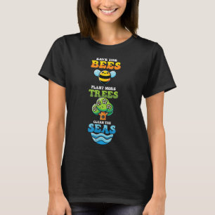 Rett Bienen Pflanze Bäume saubere Meere Umwelt Pro T-Shirt