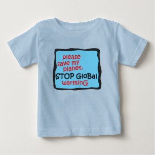 Rett bitte meinen Planeten. Die globale Erwärmung Baby T-shirt