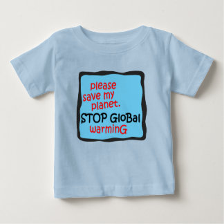 Rett bitte meinen Planeten. Die globale Erwärmung Baby T-shirt