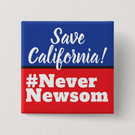 Rett California Election Never Newsom Button