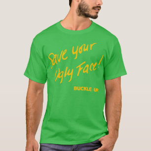 Rett dein hässliches Gesicht, klopfen T-Shirt