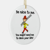 Rett deine Lebensfeuerwehrtücher und Geschenke Keramik Ornament (Rechts)