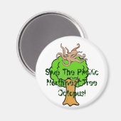 Rett den Baum-Oktopus! Magnet (Vorderseite/Rückseite)