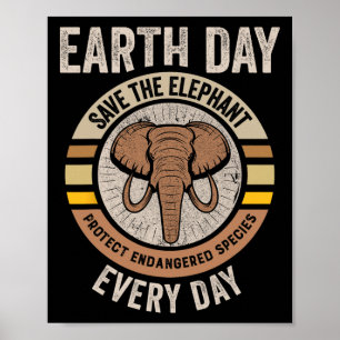 Rett den Elefanten-Earth-Day schütze gefährdete An Poster