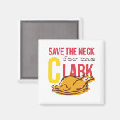 Rett den Hahn für mich, Clark Magnet (Vorderseite/Rückseite)