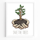 Rett der Baumhandschuhe, um die Umwelt zu verteile Poster