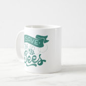 RETT DER BIENEN KAFFEETASSE (Vorderseite Links)