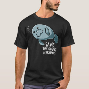 Rett der Chubby Mermaid Manatee Funny Sea Cow Flao T-Shirt