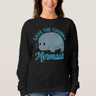 Rett der Chubby Sea Cow Mermaids Manatee Floaty Po Sweatshirt