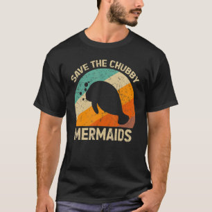Rett der Chubby Sea Cow Mermaids Manatee Floaty Po T-Shirt