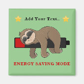 Rett der Energie | Funny Sloth Personalisiert Magnet (Vorne)
