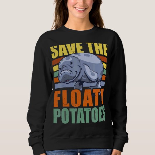 Rett der Floaty Kartoffeln Chubby Mermaid Manatee Sweatshirt (Vorderseite)